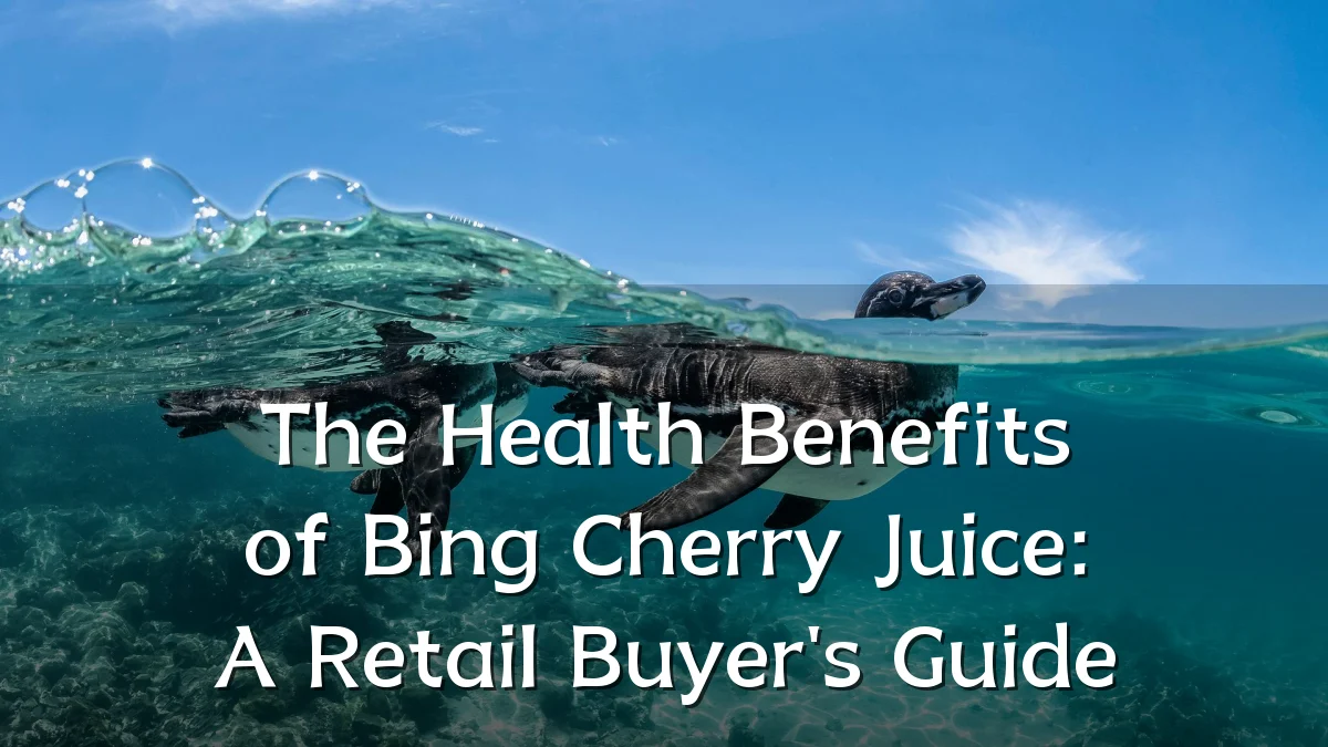 The Health Benefits of Bing Cherry Juice: A Retail Buyer's Guide